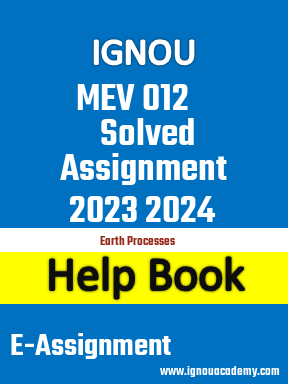 IGNOU MEV 012 Solved Assignment 2023 2024